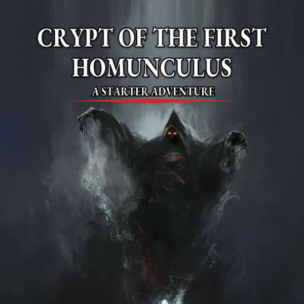 Crypt of the First Homunculus Adventure Module Cover